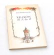 KRAKÓW od A do Z Jan Adamczewski