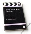 Your Film & the Lab Second Edition L. Bernard Happe    