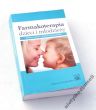 Farmakoterapia dzieci i młodzieży  Redakcja naukowa prof. dr hab. med. Marian Krawczyński