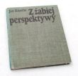 Z ŻABIEJ PERSPEKTYWY    JAN KNOTHE 