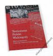 Testament Polski Walczącej Myśl programowa Polskiego Państwa Podziemnego