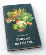 Potrawy na cały rok  ALINA STRADECKA