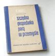 Oszczędna gospodarka parą w przemyśle  RUDOLF MADEJ
