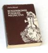 KOLUMBOWIE POLSKIEJ MEDYCYNY  Andrzej Korsak