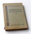 MIERNICTWO NAZIEMNE CZ. III  pod red. prof. dr. inż. Zygmunta Kowalczyka