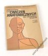 WSKAZÓWKI DO ĆWICZEŃ ANATOMICZNYCH NA OSOBNIKU ŻYWYM  