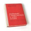 wiadomości z teorii literatury w analizie literackiej  Bożena Chrżąstowska Seweryna Wysłouch