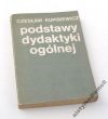 Podstawy dydaktyki ogólnej C. Kupisiewicz   