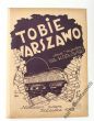 Tobie Warszawo  T. Kozłowski