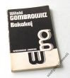 Bakakaj  Witold Gombrowicz 