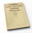 PROBLEMY KULTURY LITERACKIEJ POLSKIEGO OŚWIECENIA  STUDIA POD REDAKCJĄ TERESY KOSTKIEWICZOWEJ