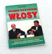 Przede wszystkim włosy poradnik dla łysiejących  Reinhold Ruhl