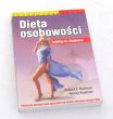 Dieta osobowości według dr Kushnera. Program odchudzania skrojony na miarę twojego charakteru 