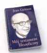 Mój testament filozoficzny  Jean Guitton