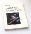 Zatrudniać najlepszych  Martin Yate