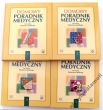 DOMOWY PORADNIK MEDYCZNY tom 1 - 4 [całość] Pod redakcją prof. dr. hab. med. Kazimierza Janickiego w