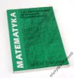 MATEMATYKA i jej zastosowanie w naukach ekonomicznych Janusz PISZCZAŁA