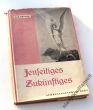 Jenseitiges und Zukünftiges Georg Reinhold Brinke 