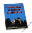 Opowieści o zamku niedzickim Irena Szydlak-Sobala, Seweryn Msciwujewski