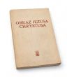 OBRAZ JEZUSA CHRYSTUSA  Praca zbiorowa