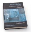 Wojciech Korfanty Myśl katolicko - społeczna i działalność Edward Balawajder