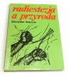 radiestezja a przyroda  Mieczysław Swaczyna  