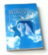 Pozwólmy kusić się dobrem! Antoni Bochniarz 