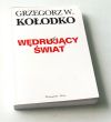 Wędrujący świat  Grzegorz W. Kołodko