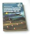 Lotnictwo Podziemia czyli dzieje Wydziału Lotniczego KG AK  HALSZKA SZOŁDRSKA