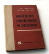 Kontrola produkcji w odlewni   Mgr inż. Jan Marcinkowski, Dr inż.  Roman Krzeszewski