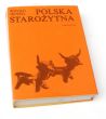 POLSKA STAROŻYTNA   WITOLD HENSEL