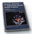 Metody obrazowe w diagnostyce chorób układu krążenia pod redakcją Marii Krzemińskiej-Pakuły