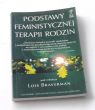 Podstawy feministycznej terapii rodzin Lois Braverman