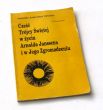 CZEŚĆ TRÓJCY ŚWIĘTEJ W ŻYCIU ARNOLDA JANSSENA I W JEGO ZGROMADZENIU  o. Józef Tyczka