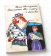 DZIANINA DLA MAMY I DZIECKA cz.2 Maria Maciejewska