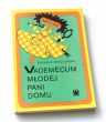 VADEMECUM MŁODEJ PANI DOMU Barbara Sokołowska