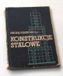 KONSTRUKCJE STALOWE Mgr inż. MIKOŁAJ ŻYBURTOWICZ jun