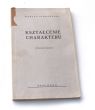 KSZTAŁCENIE CHARAKTERU Marian Pirozyński