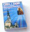 CUDA I ŁASKI ZDZIAŁANE ZA PRZYCZYNĄ JASNOGÓRSKIEJ MATKI BOŻEJ DAWNIEJ I DZIŚ  O. MELCHIOR KRÓL