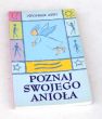 Poznaj Swojego Anioła  Veronique Jarry
