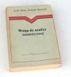 Wstęp do analizy numerycznej  Josef Stoer, Roland Bulirsch
