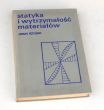 Statyka i wytrzymałość materiałów  JERZY RŻYSKO