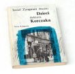 Dzieci doktora Korczaka   Israel Zyngman