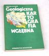 GEOLOGICZNA KARTOGRAFIA WGŁĘBNA  ZBIGNIEW KOTAŃSKI