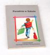 Poradnia w Szkole Z doświadczeń Szkolnego Ośrodka Pomocy Rodzinie Praca zb. pod red. Ewy Kozdrowicz