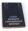 Aparaty i urządzenia gazowe   Doc. dr inż. Ryszard Zieleniewski mgr Krystyna Kozakiewicz