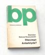 Dlaczego Antarktyda? Stanisław Rakusa-Suszczewski