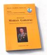 PROFESOR Marian Garlicki Z medycyną od Lwowa do Warszawy  