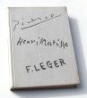TRZY SPOTKANIA ZE ŚWIATEM WIDZIALNYM Picasso Matisse Leg er ALFRED LIGOCKI