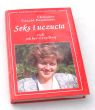 Książka: Seks i uczucia czyli Jak być szczęśliwą   Unseld-Baumanns Christine